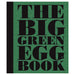 The Big Green Egg Book - Smoker Guru