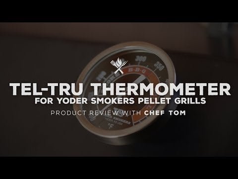 Yoder Smokers Tel-Tru Pellet Grill Door Thermometer Kit
